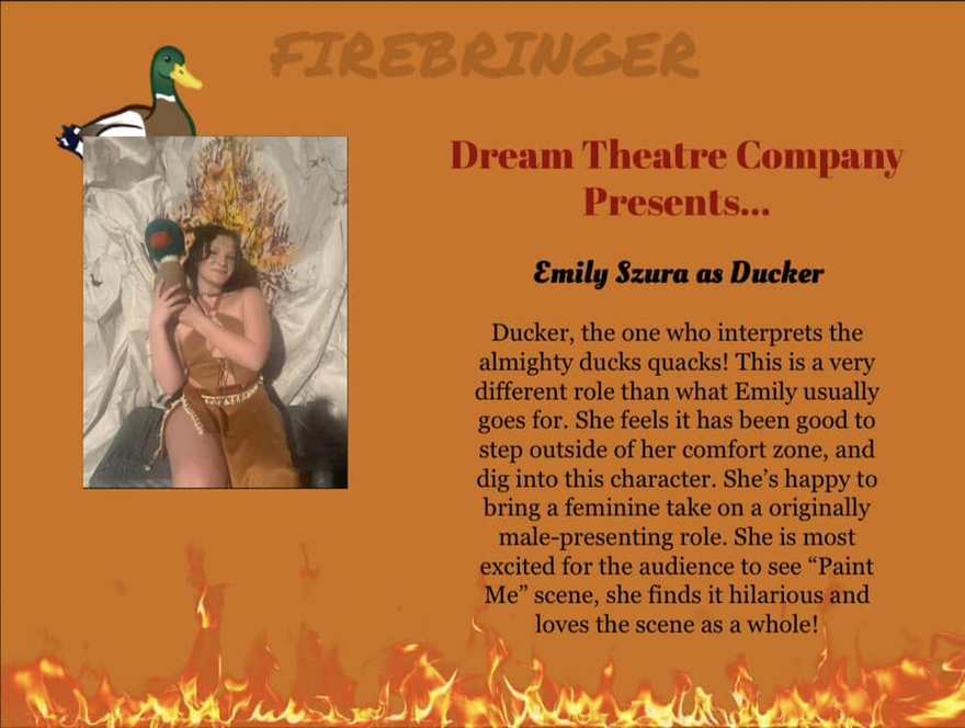 Firebringer cast announcement card for Ducker, interpreter of the ducks, with her costume portrait